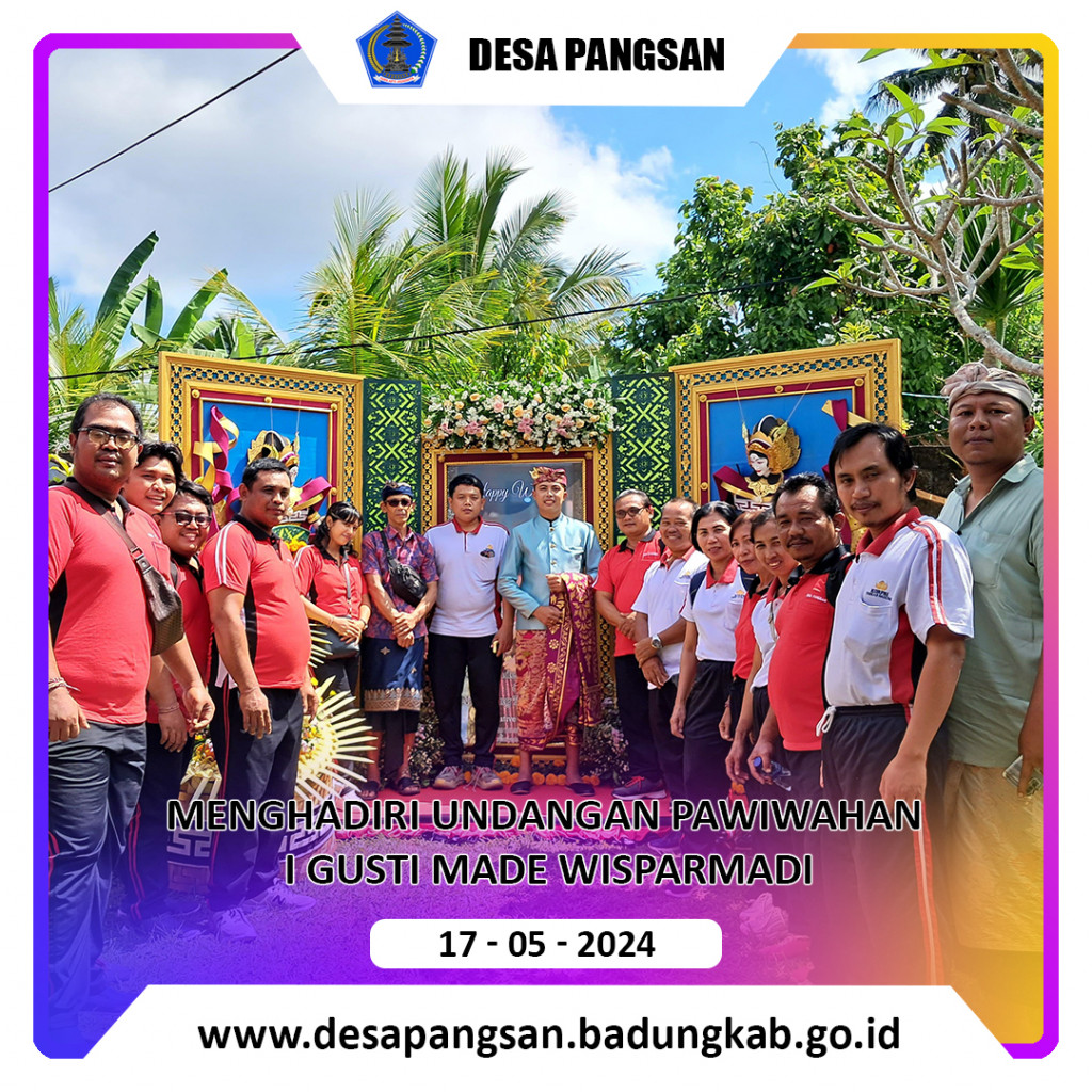 Menghadiri Undangan Pawiwahan I Gusti Made Wisparmadi